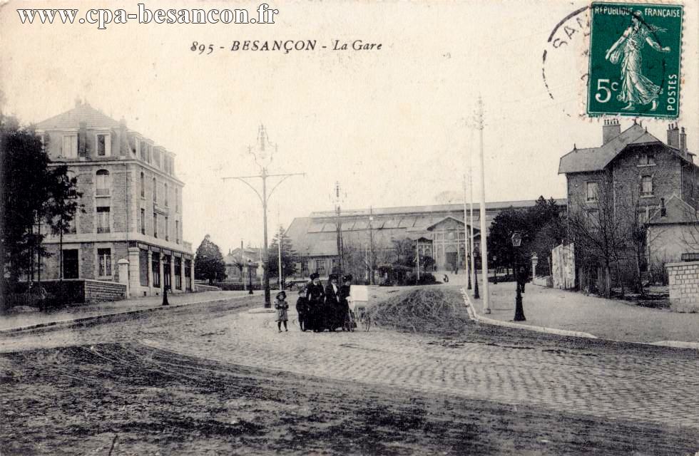 895 - BESANÇON - La Gare